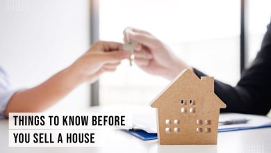 Photo of Things To Know Before You Sell A House